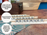 Scrabble Style Reserved Signs