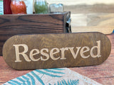 Oak Stained Plywood Serif Font Reserved Signs
