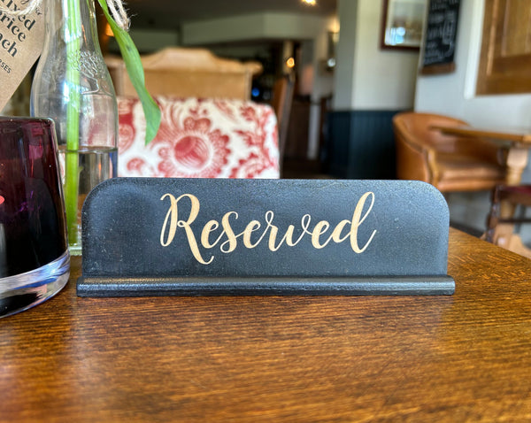 Standing Ebony Stained Reserved Sign