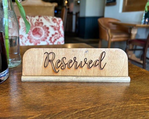 Standing Natural Oak Stained Reserved Sign