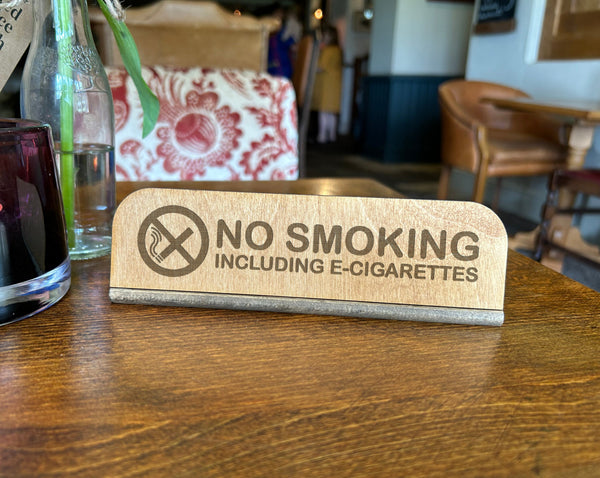 Standing Natural Oak Stained No Smoking Sign