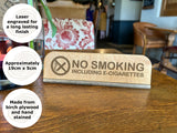 Standing Natural Oak Stained No Smoking Sign