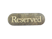 Serif Font Birch Plywood Reserved Sign
