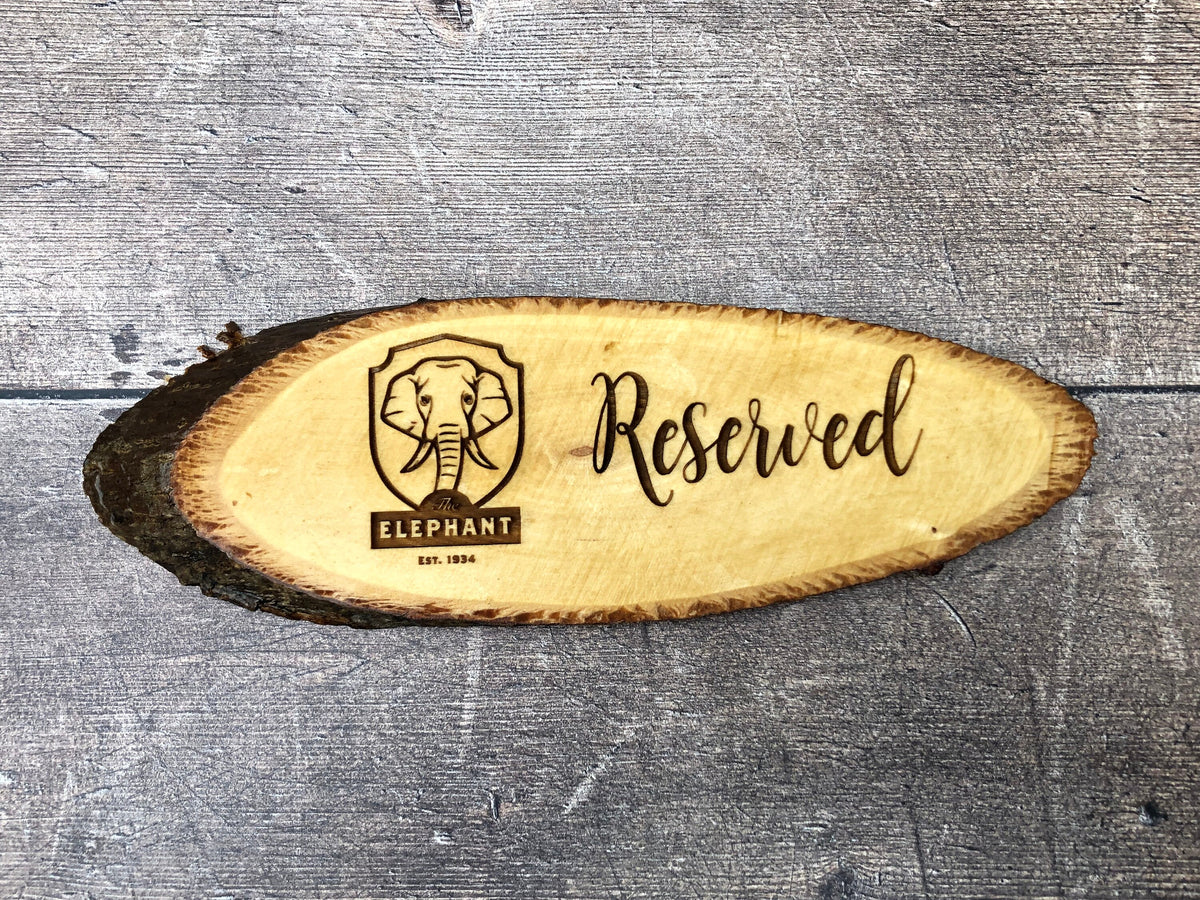 Log Slice Varnished Reserved Signs – Crafty Bar Supplies Ltd